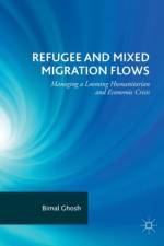Refugee and Mixed Migration Flows af Bimal Ghosh