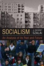 Socialism af Erzsebet Szalai