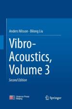 Vibro-Acoustics, Volume 3 af Anders Nilsson