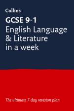GCSE 9-1 English Language and Literature In A Week af Collins GCSE