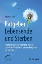 Ratgeber Lebensende und Sterben af Thomas Sitte