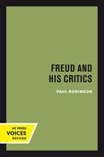 Freud and His Critics af Paul Robinson