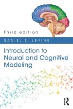 Introduction to Neural and Cognitive Modeling af Daniel S. Levine