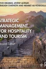 Strategic Management for Hospitality and Tourism af Fevzi (University of Central Florida Okumus