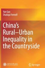 China's Rural-Urban Inequality in the Countryside af Shailaja Fennell