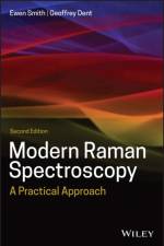 Modern Raman Spectroscopy af Ewen (Strathclyde University Smith