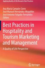 Best Practices in Hospitality and Tourism Marketing and Management