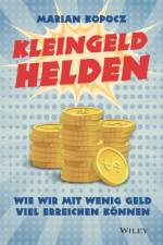 Kleingeldhelden af Marian Kopocz