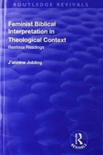 Feminist Biblical Interpretation in Theological Context af J'annine Jobling
