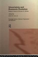 Uncertainty and Economic Evolution af John L. Lott Jr.