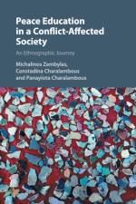 Peace Education in a Conflict-Affected Society af Michalinos (Open University of Cyprus) Zembylas