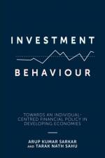 Investment Behaviour af Arup (Sidho-Kanho-Birsha University Kumar Sarkar