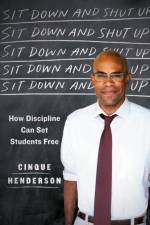 Sit Down and Shut Up af Cinque Henderson