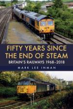 Fifty Years Since the End of Steam