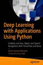 Deep Learning with Applications Using Python af Navin Kumar Manaswi