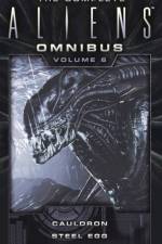 The Complete Aliens Omnibus: Volume Six (Cauldron, Steel Egg) af Diane Carey