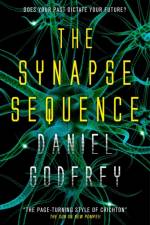 The Synapse Sequence af Daniel Godfrey
