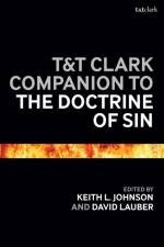 T&T Clark Companion to the Doctrine of Sin