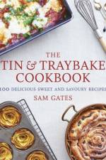 The Tin & Traybake Cookbook af Sam Gates