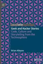 Geek and Hacker Stories af Brian Alleyne