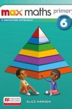 Max Maths Primary A Singapore Approach Grade 6 Journal