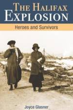 Halifax Explosion af Joyce Glasner