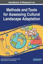 Handbook of Research on Methods and Tools for Assessing Cultural Landscape Adaptation