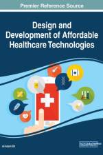 Design and Development of Affordable Healthcare Technologies