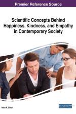 Scientific Concepts Behind Happiness, Kindness, and Empathy in Contemporary Society