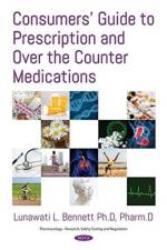 Consumers Guide to Prescription & Over the Counter af Lunawati L Bennett