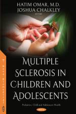 Multiple Sclerosis in Children and Adolescents