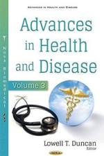 Advances in Health and Disease