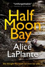 Half Moon Bay af Alice LaPlante
