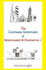 Continuing Adventures of Montgomery & Dartington 2 af Marisa Knight