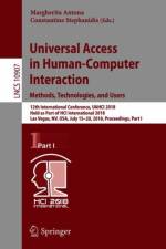 Universal Access in Human-Computer Interaction. Methods, Technologies, and Users
