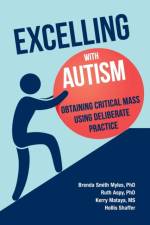 Excelling with Autism af Brenda Smith Myles