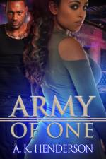 Army Of One af A.K. Henderson