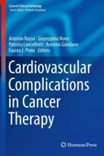 Cardiovascular Complications in Cancer Therapy