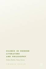 Silence in Modern Literature and Philosophy af Thomas Gould