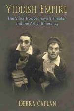 Yiddish Empire af Debra Caplan