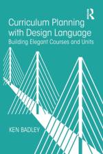 Curriculum Planning with Design Language af Ken Badley