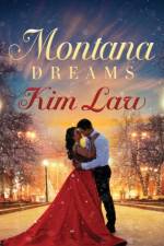 Montana Dreams af Kim Law