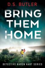 Bring Them Home af D. S. Butler
