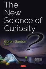 The New Science of Curiosity