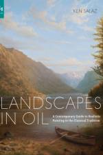 Landscapes in Oil af Ken Salaz