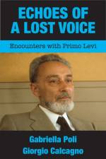 Echoes of a Lost Voice af Gabriella Poli