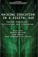 Hacking Education in a Digital Age
