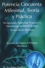 Potencia Cincuenta Milesimal, Teoria y Practia af Dr Harimohan Choudhury
