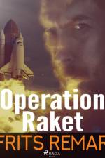 Operation Raket af Frits Remar