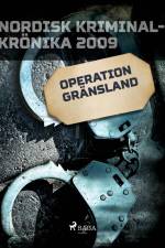 Operation Gränsland af – Diverse